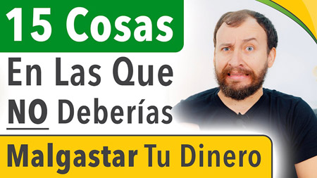 15 Cosas En Las Que NO Deberías Malgastar Tu Dinero