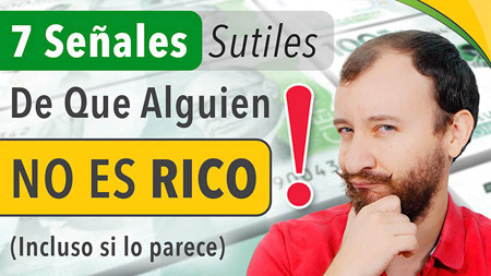 7 Señales Sutiles De Que Alguien NO Es RICO (Incluso Si Lo Parece)